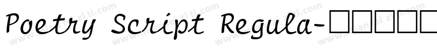 Poetry Script Regula字体转换